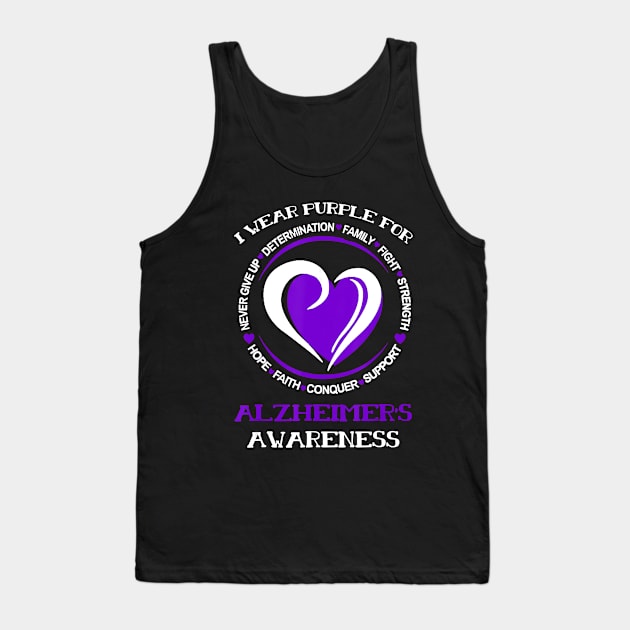 I WEAR PURPLE FOR ALZHEIMER AWARENESS NEVER GIVE UP Gift Tank Top by thuylinh8